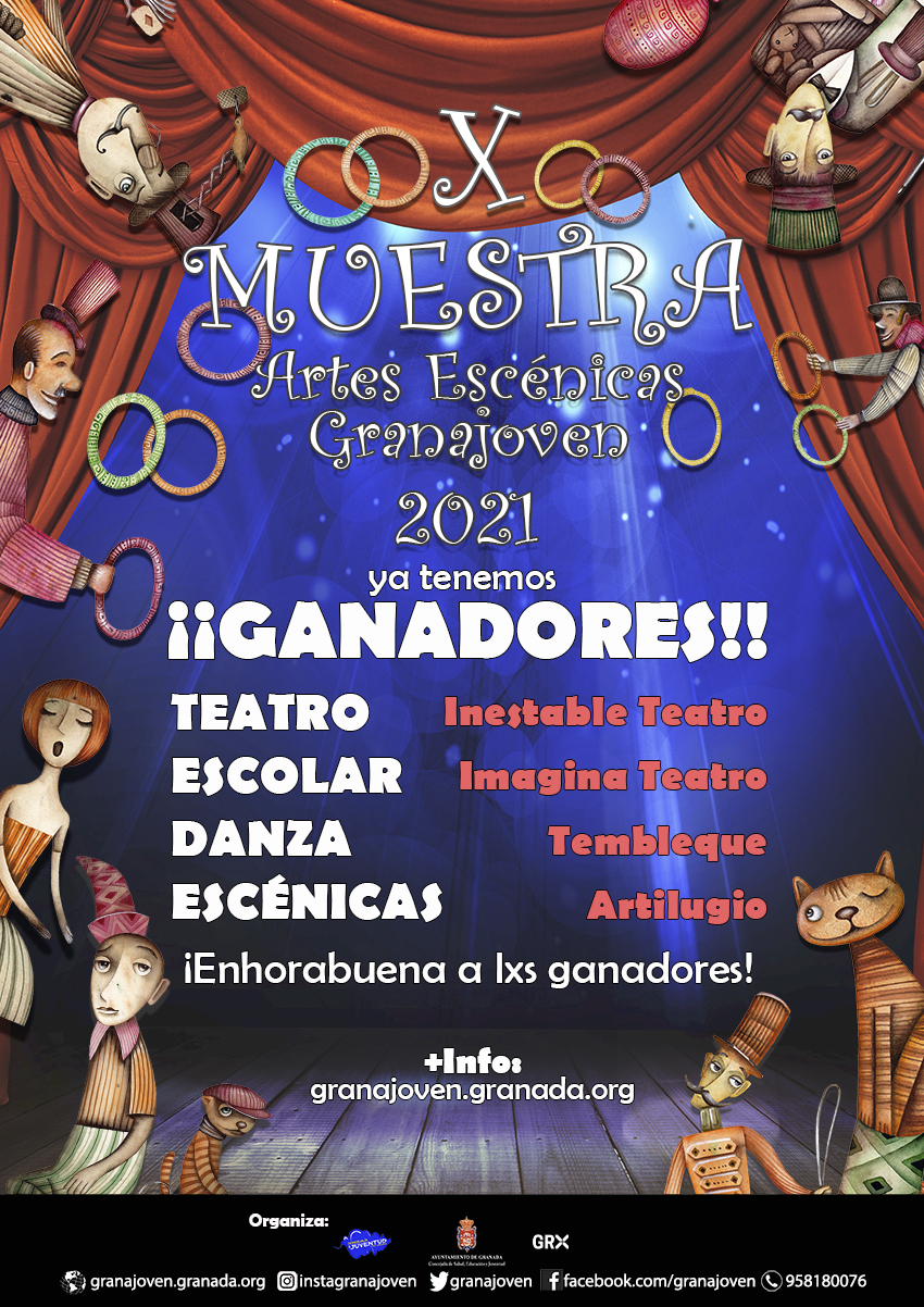 X MUESTRA DE ARTES ESCÉNICAS GRANAJOVEN 2021